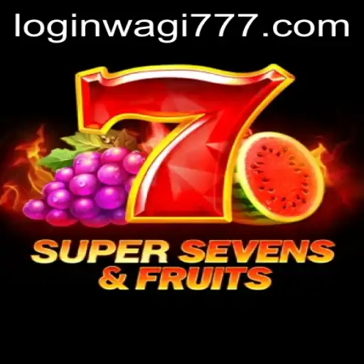 Discovering the Thrills of 7SuperSevensFruits With WAGI777