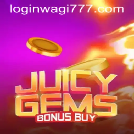Exploring the Excitement of JuicyGemsBonusBuy and the Trendy WAGI777